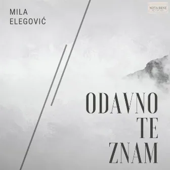 Odavno te znam by Mila Elegovic