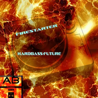 Hardbass-Future by Firestarter