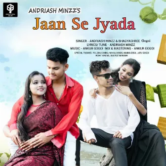 Jaan Se Jyada by Bhagyashree Gogoi