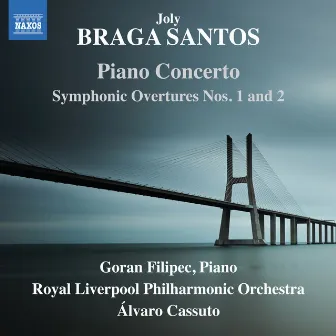 Braga Santos: Orchestral Works by Joly Braga Santos