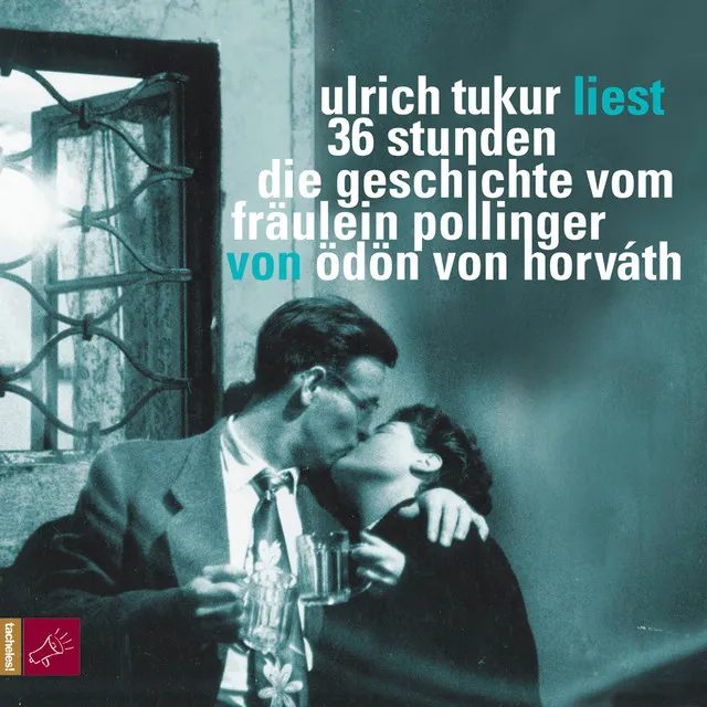 36 Stunden [Die Geschichte vom Fräullein Pollinger (Ungekürzt)]