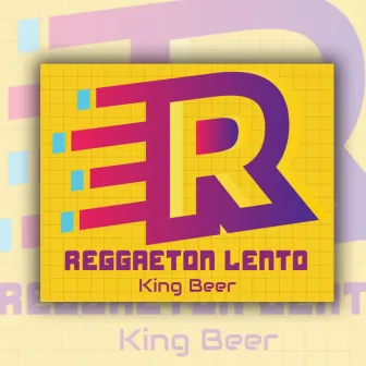 Reggaeton Lento by King Beer