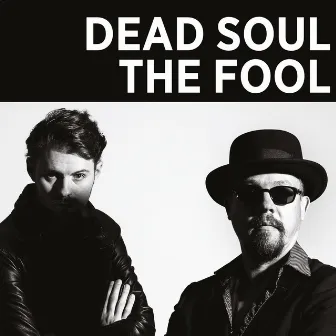 The Fool by Dead Soul