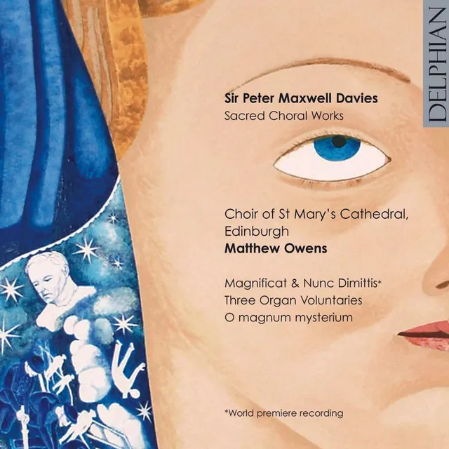 Magnificat and Nunc Dimittis: Magnificat - world Premiere Recording