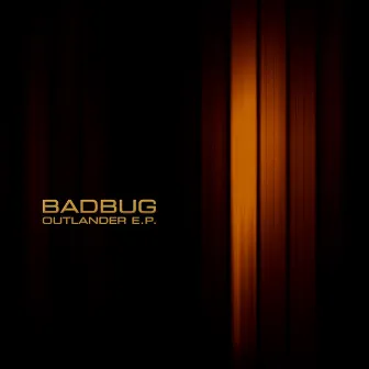 Outlander E.P. by Badbug