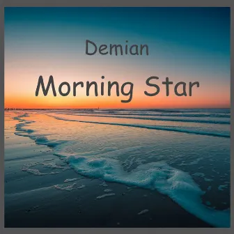 Morning Star by Demian