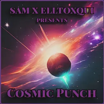 Cosmic Punch by SAM!