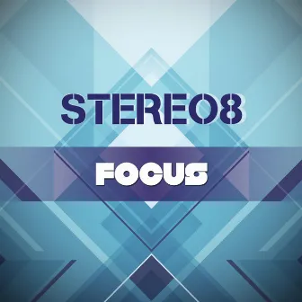 Focus by Stereo 8