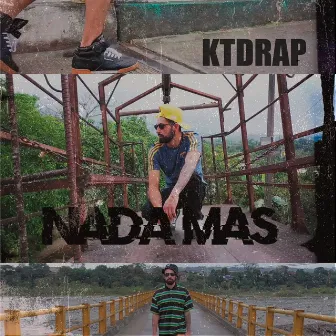 Nada Mas by Ktdrap