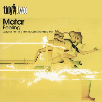 Feeling by Matar