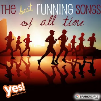 SparkPeople: The Best Running Songs of All Time - 60 Minute Non-Stop Run by Yes! Fitness Music