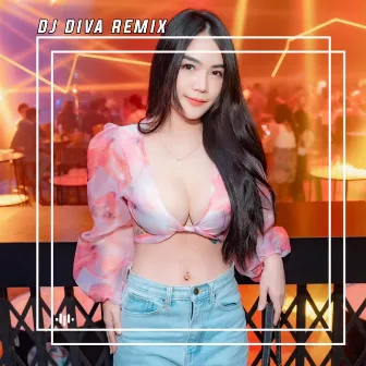 Breakbeat Melody Kencang by DJ Diva Remix