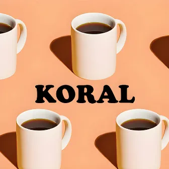 Coffee by Koral