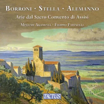 Songs from the Sacred Convent of Assisi by Filippo Farinelli