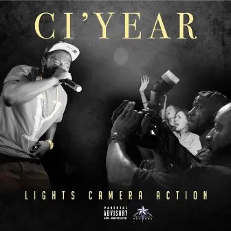 Lights Camera Action by CI'year