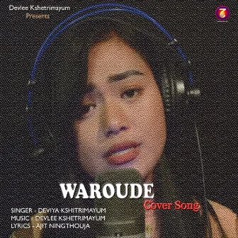 Waroude by Devlee Kshetrimayum