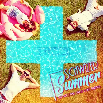 Schwizer Summer by DJ Mico