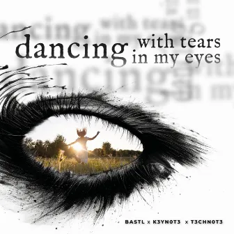 Dancing With Tears In My Eyes by T3CHN0T3