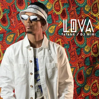 Lova by Tatane