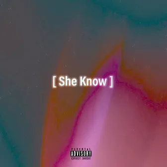 She Know by Zee Will