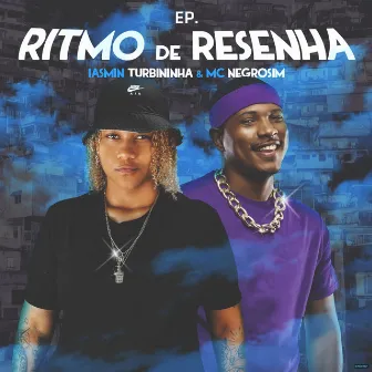 Ritmo de Resenha by Mc Negrosim