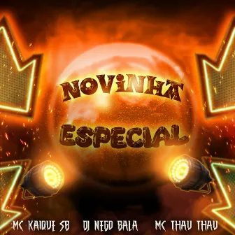 Novinha Especial by 