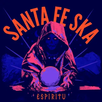 Espíritu by Santa Fe Ska