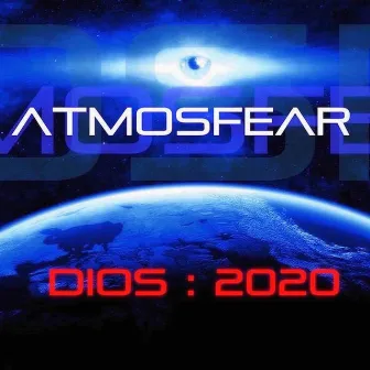 'DIOS:2020' by Atmosfear