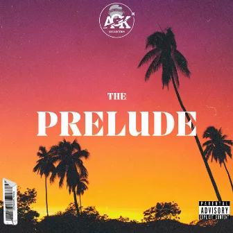 The Prelude by Real Augustine