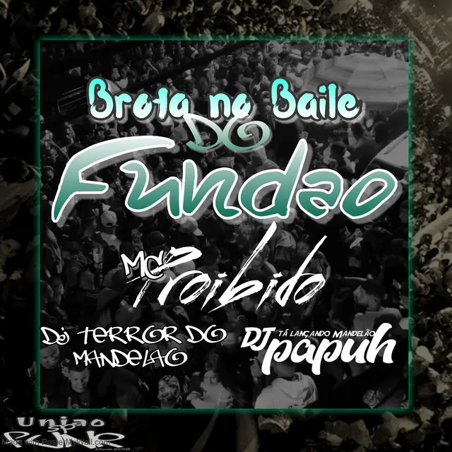 Brota no Baile do Fundão