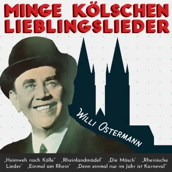 Minge Kölschen Lieblingslieder by Willi Ostermann