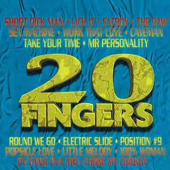 Produced By 20 Fingers by 20 Fingers