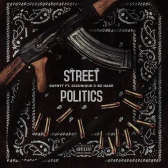 Street Politics by Sayntt