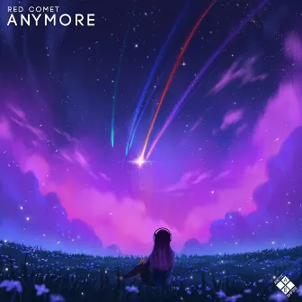 Anymore by Red Comet