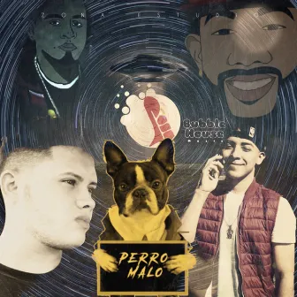 Perro Malo by Ray 3 Letras