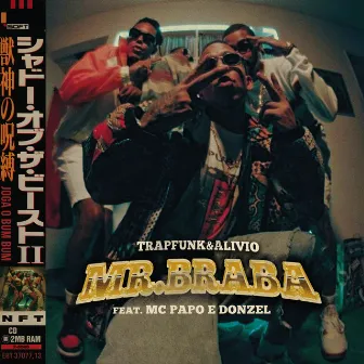 Mr.Braba by TrapFunk & Alivio