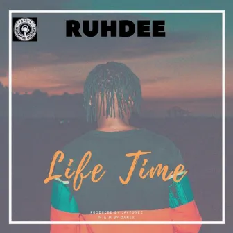 Lifetime by Ruhdee