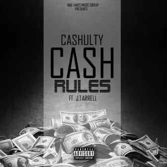 Cash Rules by Cashulty