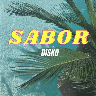 Sabor by Disko