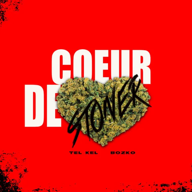 Coeur de stoner