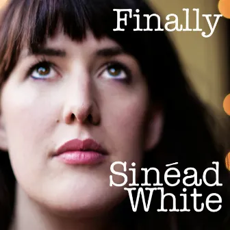 Finally by Sinead White