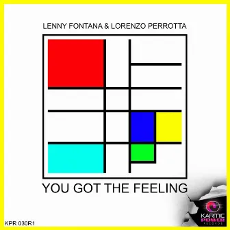 You Got The Feeling, Pt. 1 (Remixes) by Lorenzo Perrotta