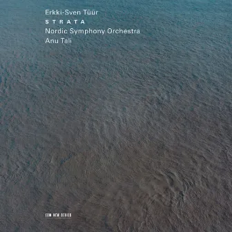 Erkki-Sven Tüür - Strata by Anu Tali