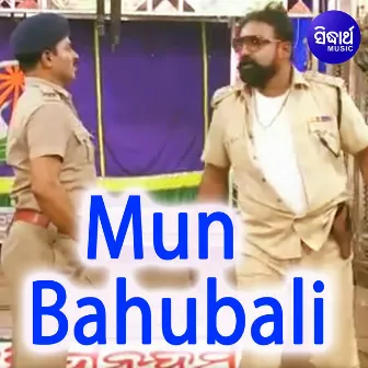 Mun Bahubali by 