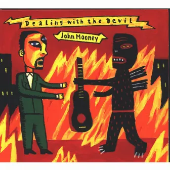 Dealing With the Devil by John Mooney