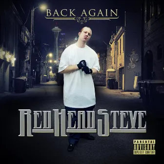 Back Again by Red Head Steve