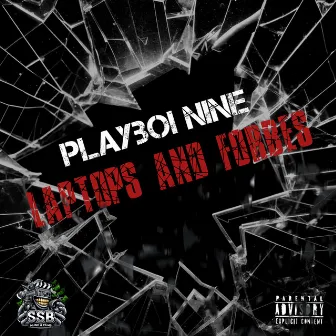 Laptops and Forbes by Playboi Nine