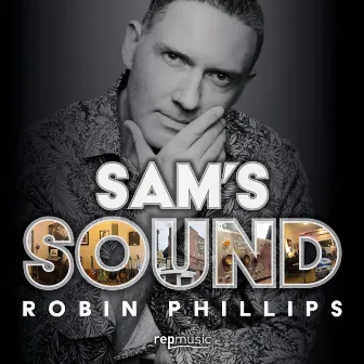 Sam's Sound by Robin Phillips