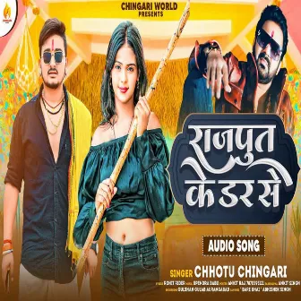 Rajput Ke Dar Se by Chhotu Chingari