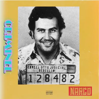 Criminel by Narco